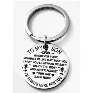 To my son I'll Always Here For You Keychain